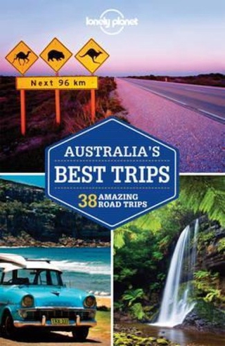 Lonely Planet Australia's Best Trips (Travel Guide) by Lonely Planet,Anthony Ham (US edition, paperback)