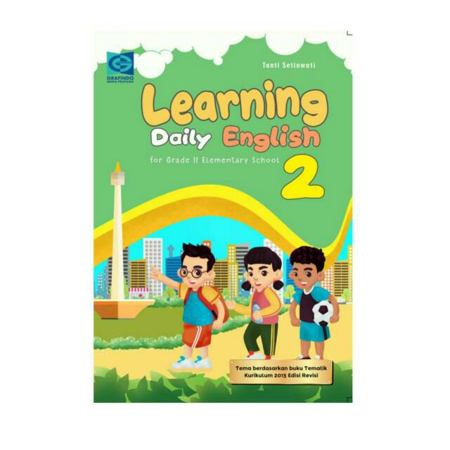 Learning Daily English Publisher Grafindo Kls 2 Sd Author Tanti Setiawati Shopee Singapore