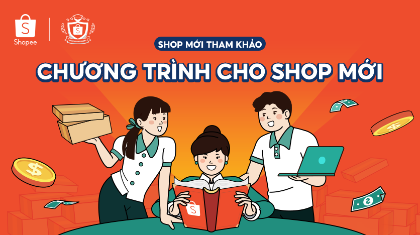 👍 Shop Mới Tham Khảo ChƯƠng TrÌnh Cho Shop MỚi Học Viện Shopee Shopee Uni 1163