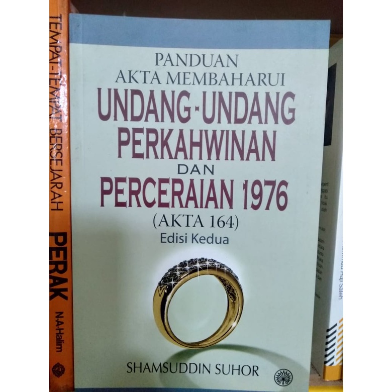 Guide To Defender The Second Marriage And Different Marriage Law 1976 Akta 164 Shopee Singapore