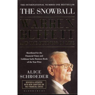 The Snowball: Warren Buffett and the Business of Life by Alice Schroeder
