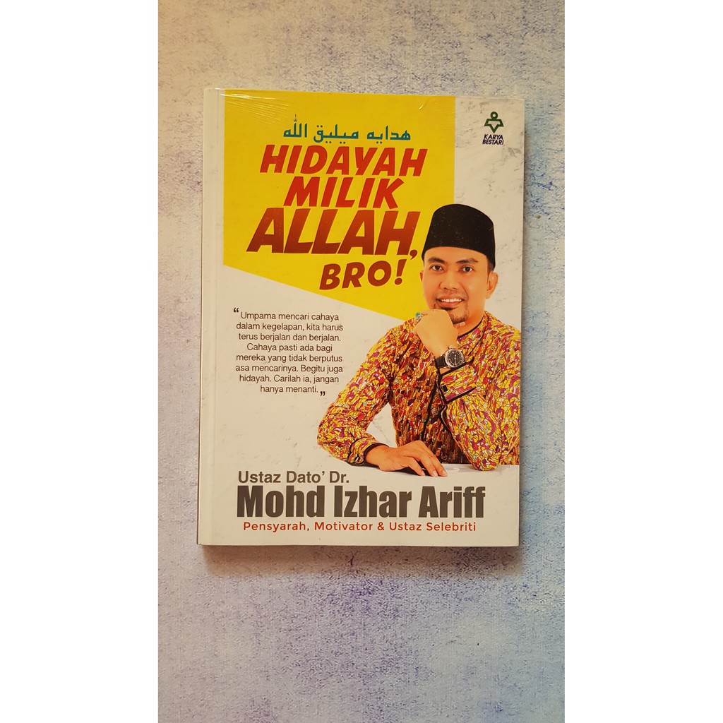 Hidayah Milik Allah Bro By Ustaz Dato Dr Mohd Izhar Ariff Shopee Singapore