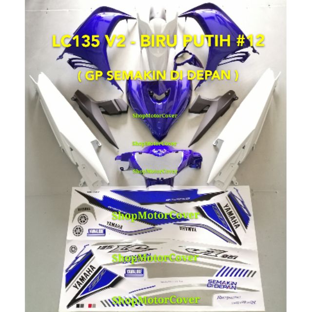 Yamaha Lc135 V2 V3 Body Cover Set Biru Putih Semakin Di Depan With Sticker 12 Hld Made In Malaysia Shopee Singapore