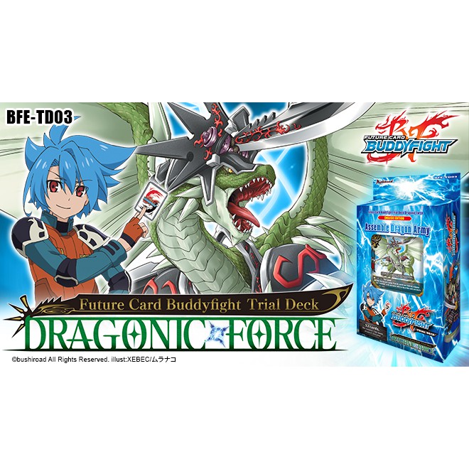 Buddyfight Dragonic Force Assemble Dragon Army BFE-TD03 English Trial Deck 