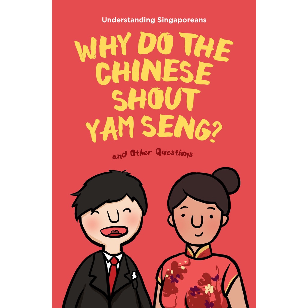 understanding-singaporeans-why-do-the-chinese-shout-yam-seng-shopee