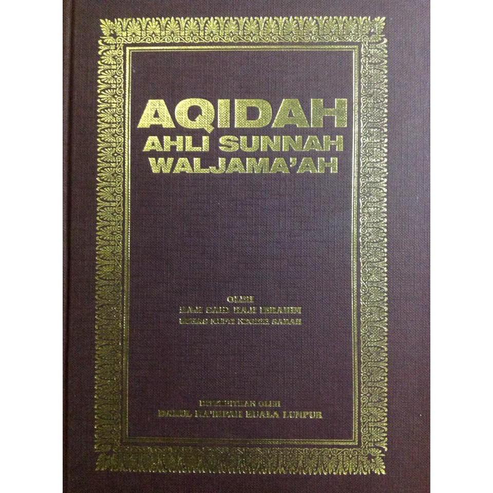 Aqidah Ahli Sunnah Book Wal Jamaah Akidah Iktikad Usuluddin Kitab Usuliver Tauhid Makrifatullah Edition Shopee Singapore