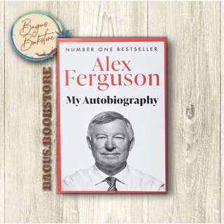 Alex Ferguson: My Biography - Alex Ferguson (English) - Good.Bookstore