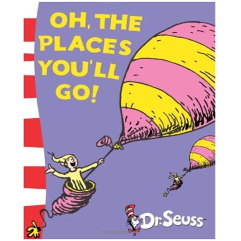 Oh, the Places You’ll Go! By Dr Seuss Kids Educational English Picture ...