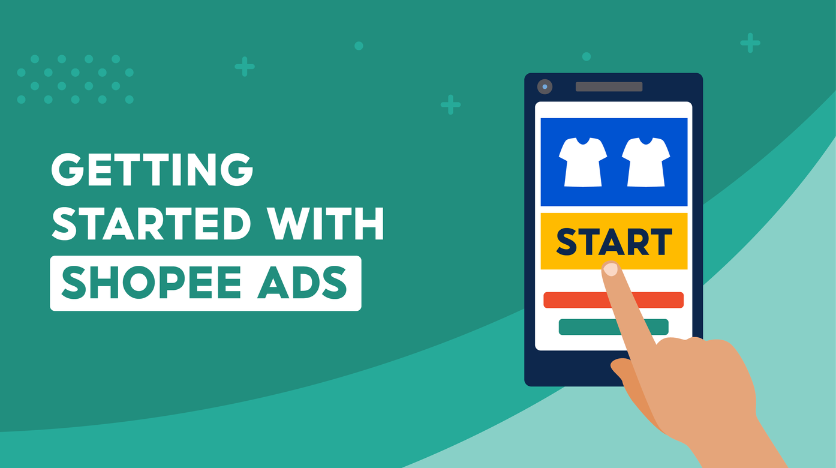 Getting Started with Shopee Ads