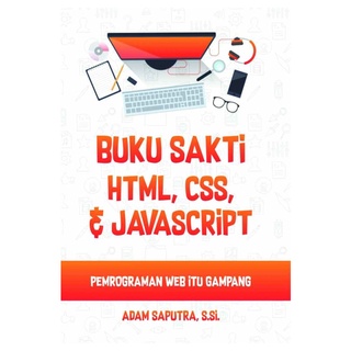 Html, CSS & Javascript Book - Adam Saputra, S.Si.