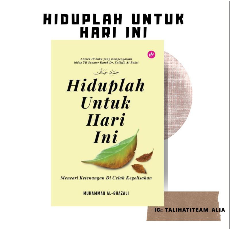 Hiduplah Untuk Hari Ini Buku Motivasi Iman Publication Shopee Singapore