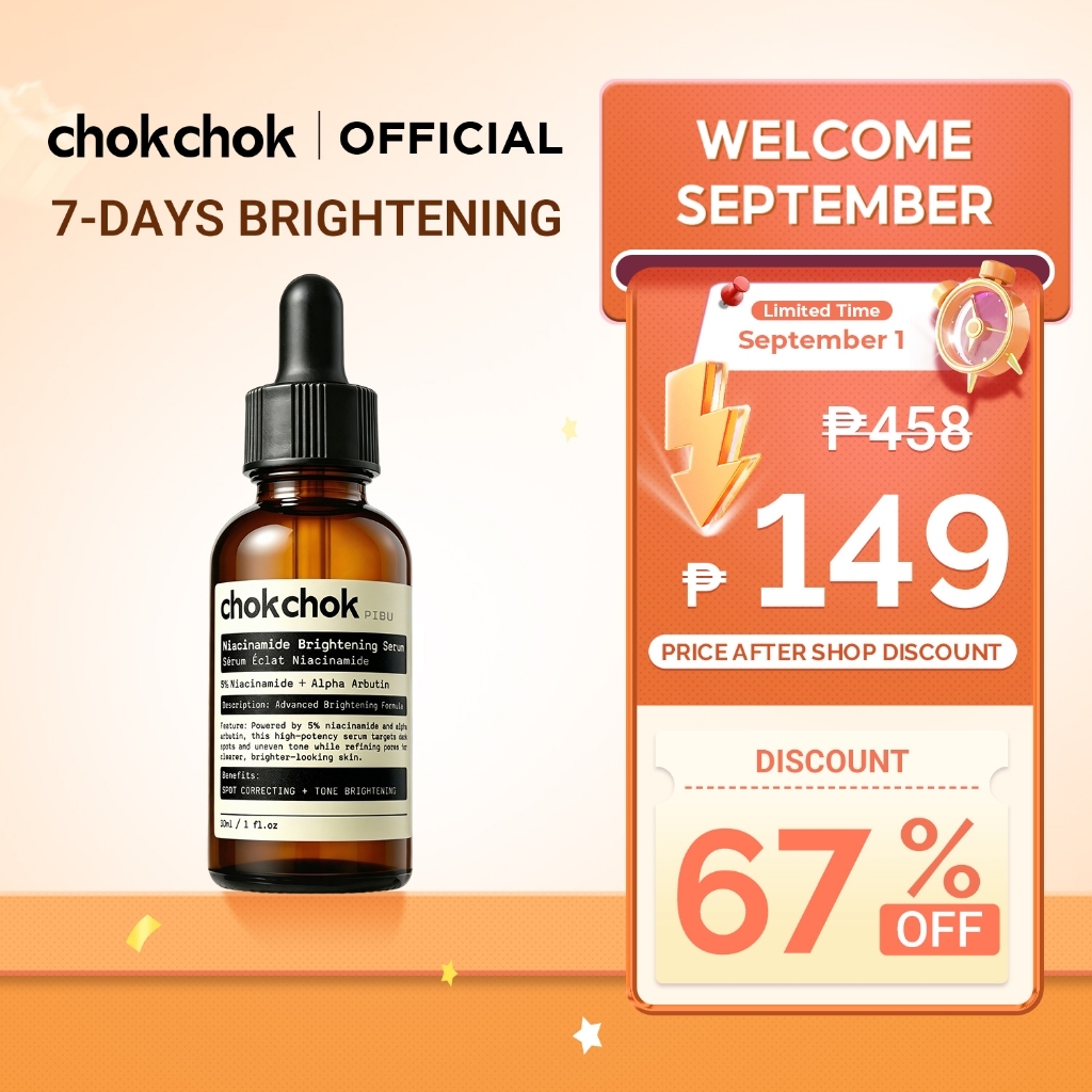 [FDA Approved] Chokchok Whitening Serum 30ml 5% Niacinamide Arbutin Skin Care Brighten Pigmentation