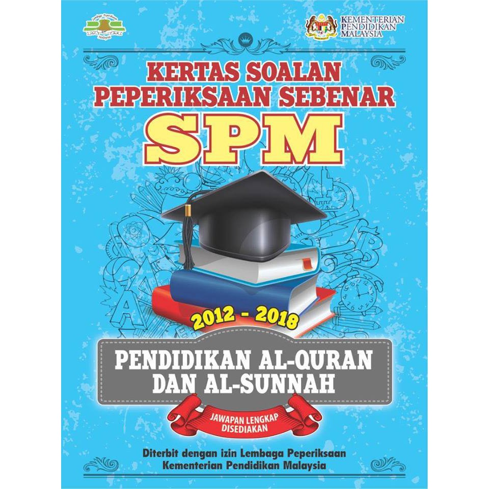 TNY Kertas Soalan Peperiksaan Sebenar SPM Pendidikan Al 