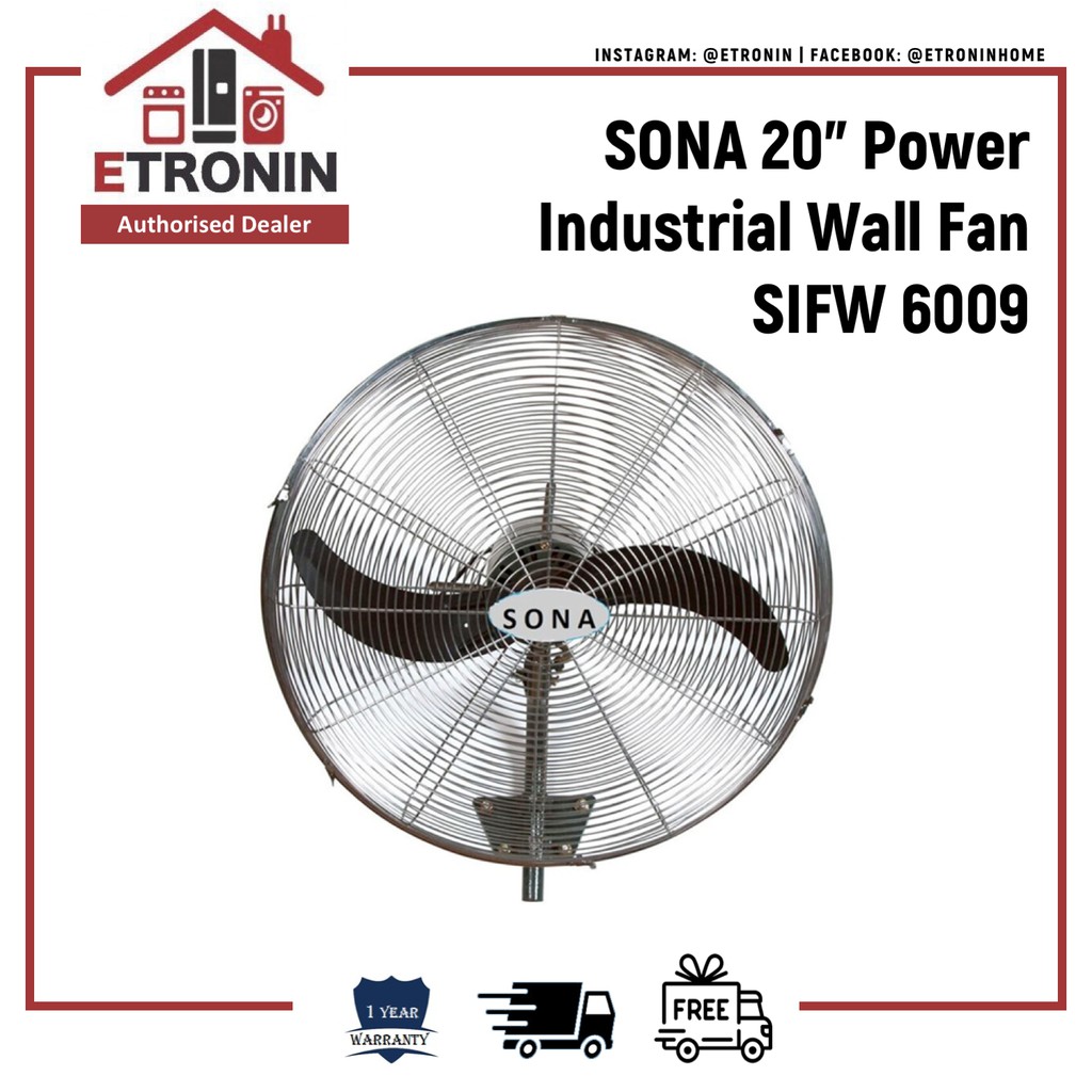 SONA 20" Power Industrial Wall Fan SIFW 6009 Shopee Singapore