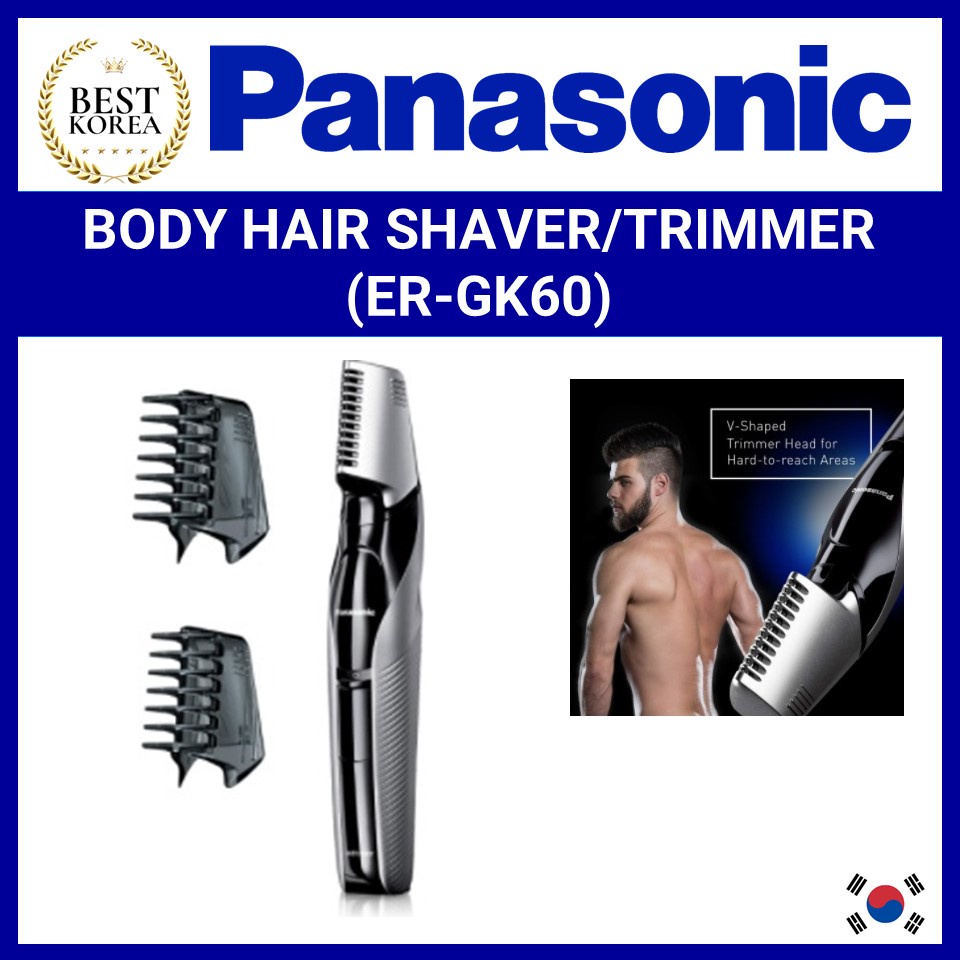 PANASONIC] ER-GK60 Electric Body Hair Trimmer and Groomer for Men /  Panasonic | Shopee Singapore