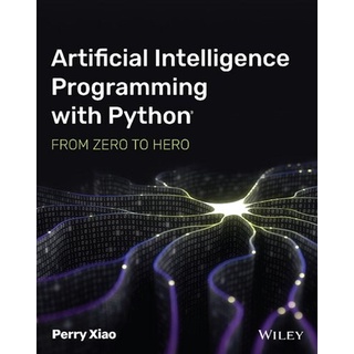 Artificial Intelligence Programming Book with Python from Zero to Hero