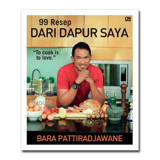 99 Recipes From Kitchen I By Pattiradjawane
