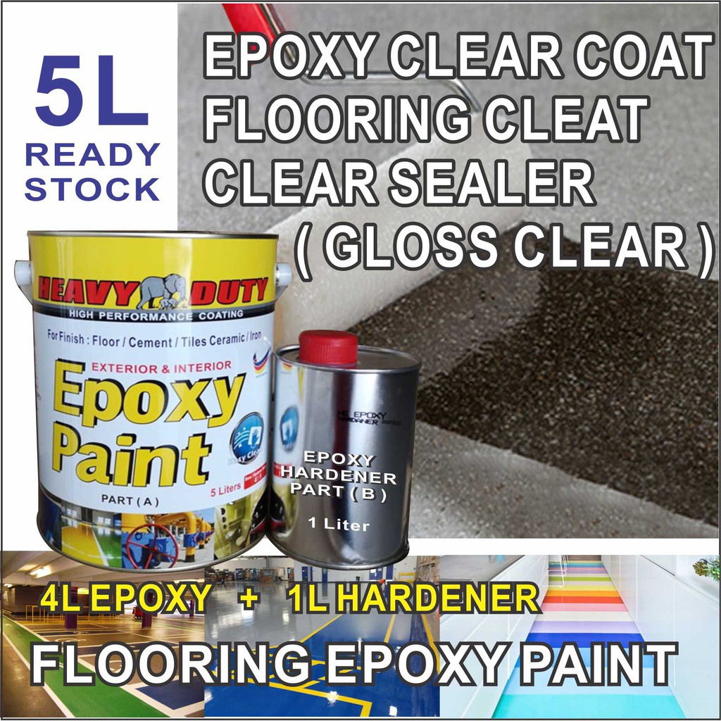 Clear Epoxy Floor Paint Clear Sealer Heavy Duty Brand Cat Lantai Rumah Toilet Tiles Cement Floor 5l Or 1l Shopee Singapore