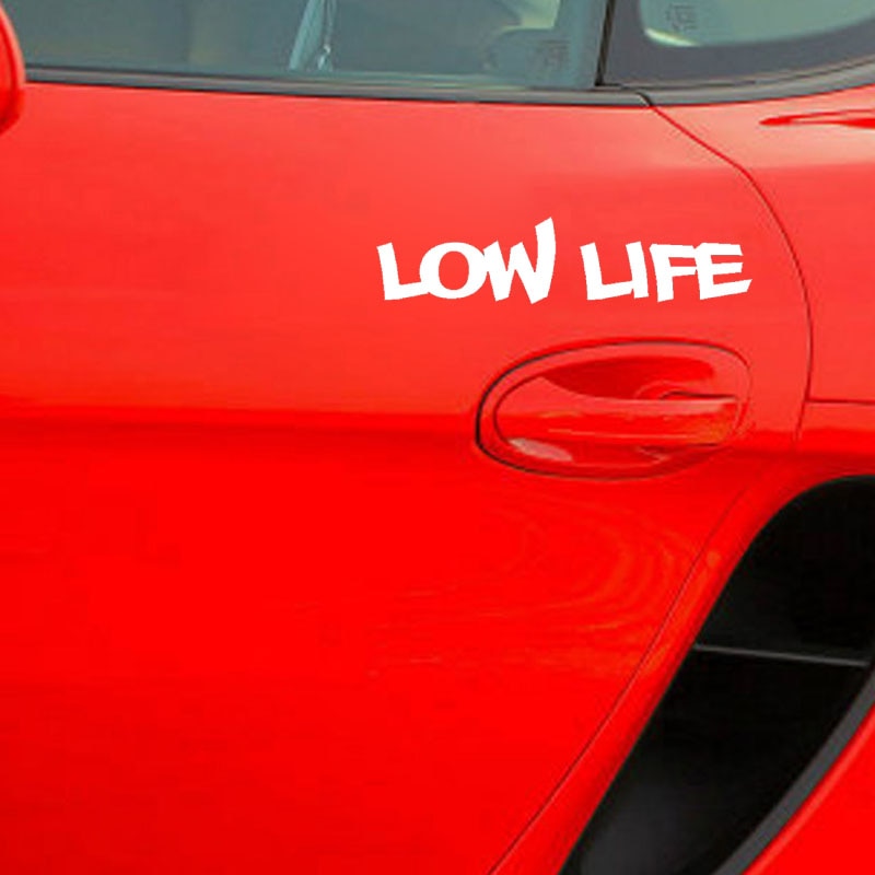 16 3 7cm Low Life Funny Car Sticker Cool Car Styling Vinyl Stickers Motorcycle Body Accessories Shopee Singapore