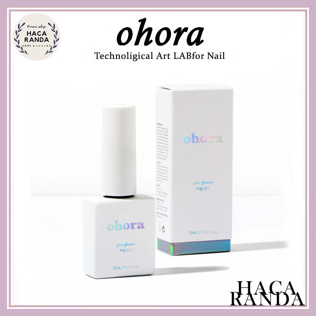[OHORA] pro glossy top gel /top coat 10ml Bubble Store