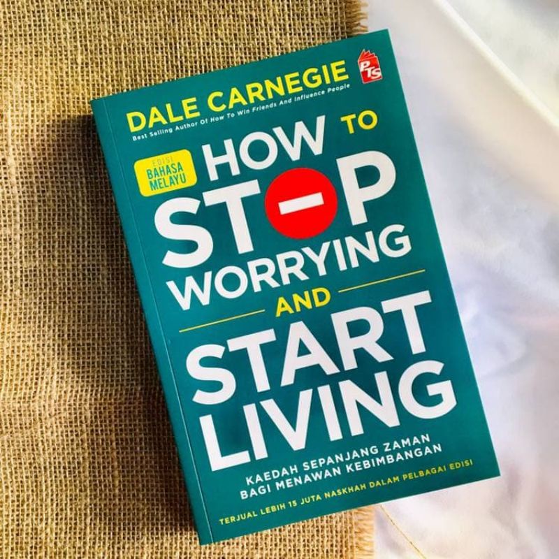 How To Stop Worrying And Start Living Edisi Bahasa Melayu Shopee Singapore