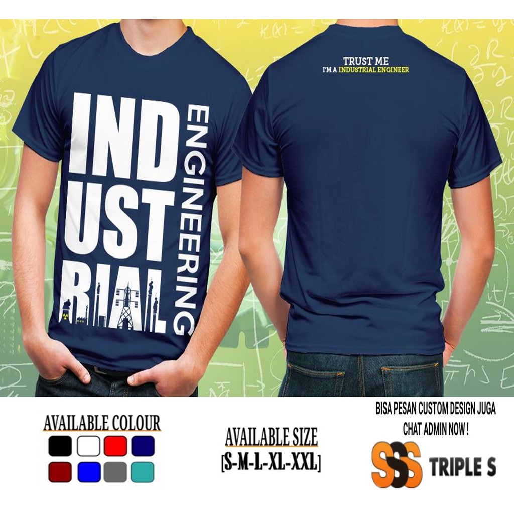Kaust Trust Me I M A Industrial Engineering T Shirt Professional Industrial Engineering Shopee Singapore