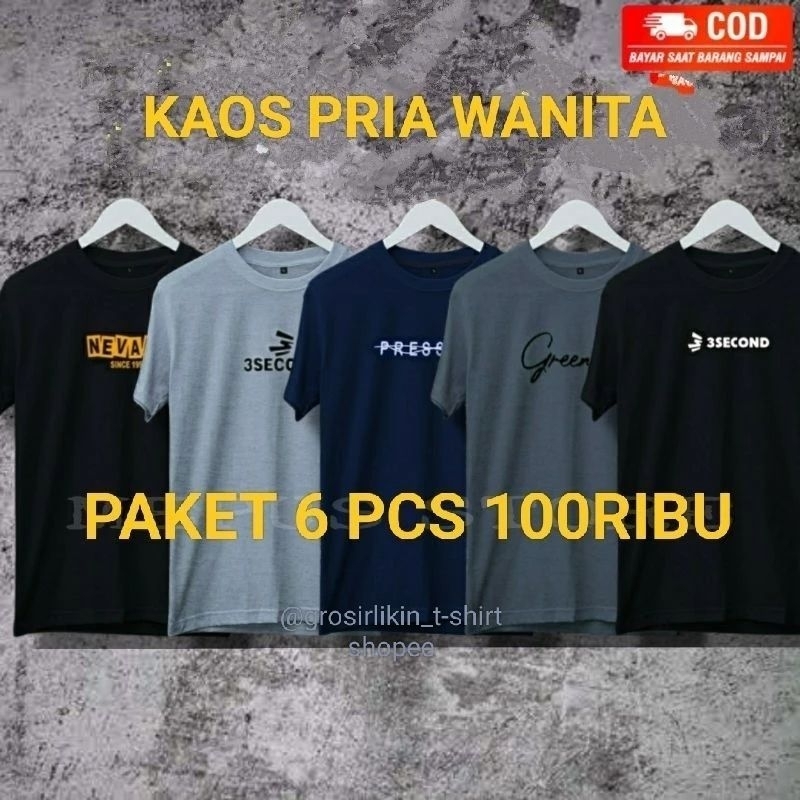 KAOS PRIA WANITA DISTRO | PAKET HEMAT 6 PCS 100RB | GROSIR MURAH | BAJU PAKAIAN COWOK CEWEK DEWASA K