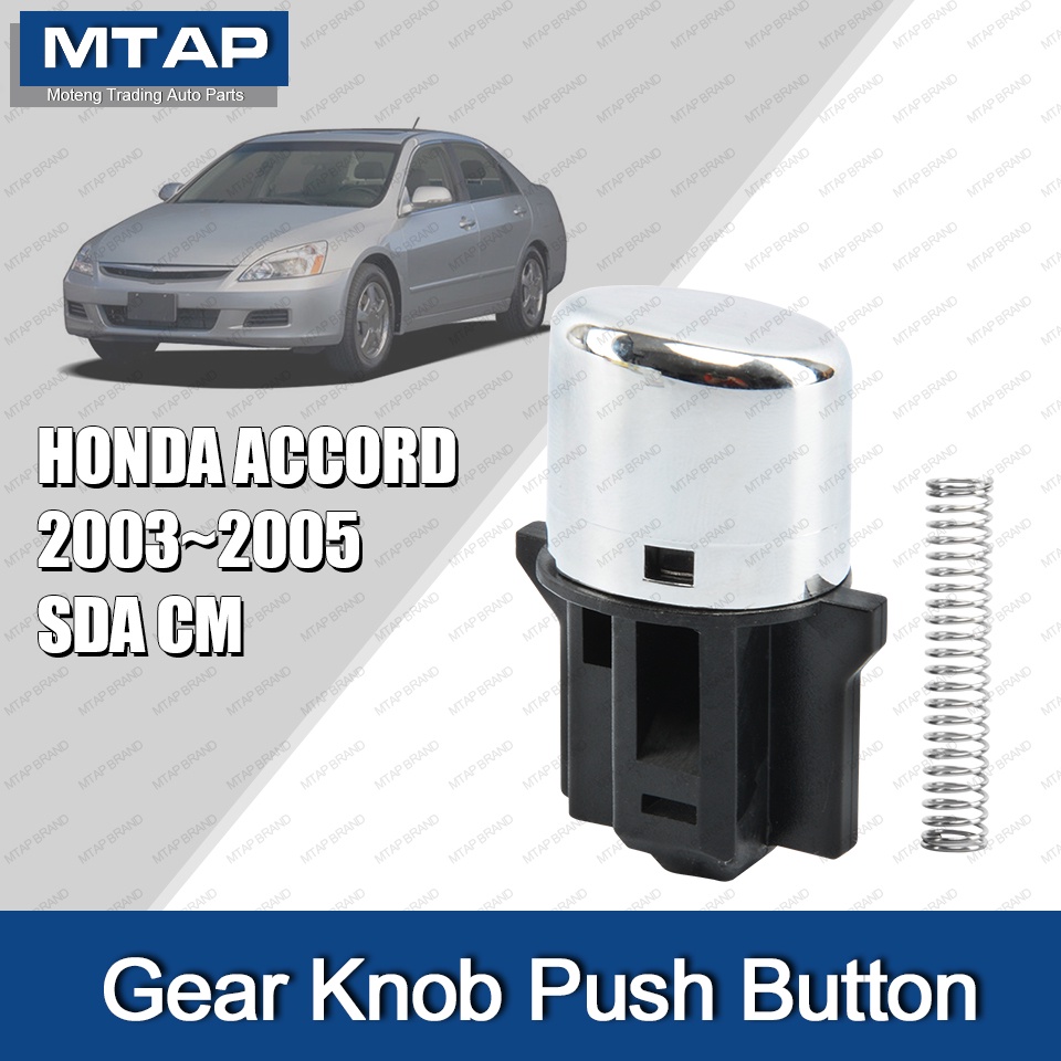 Gear knob push button For HONDA ACCORD SDA 2003 2004 2005 CM Automatic