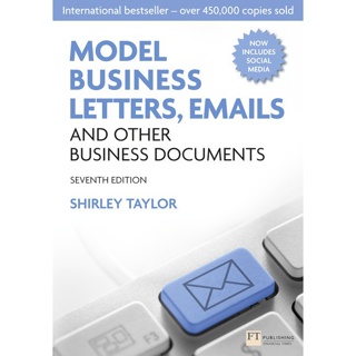 Model Business Letters, Emails And Other Business Documents, 7th Edition