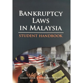 Bankruptcy Laws in Student Handbook | Izawati Wook & Arif Fahmi Md Yusof (Buku Anda | USIM Press)