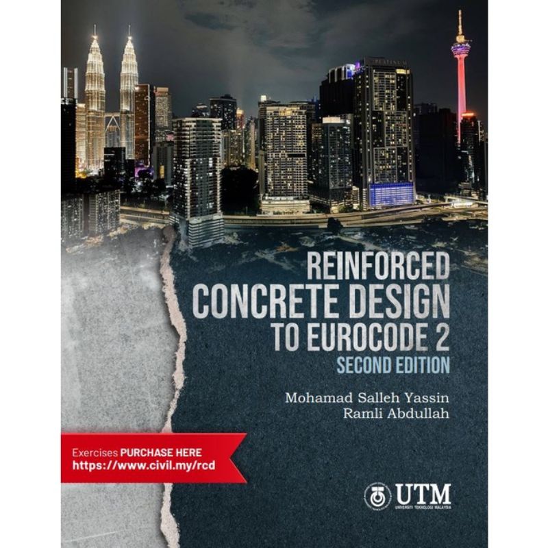 Reinforced Concrete Design To Eurocode 2 2nd EDITION UTM PRESS