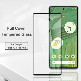 Full Cover Tempered Glass Screen Protector For Google Pixel 7 Pixel7 Pro 6a Pixel6a 5G 9H Ultra Thin Premium Phone Explosion-proof Protective Film