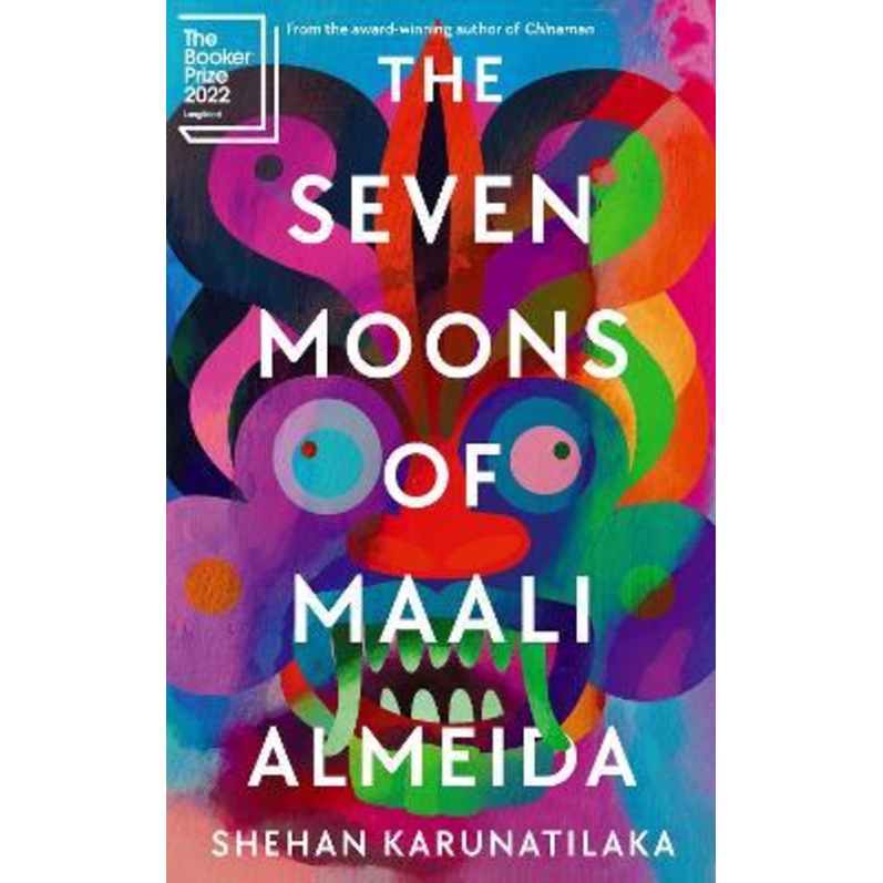 The Seven Moons Of Maali Almeida : Longlisted For The Booker Prize 2022 ...