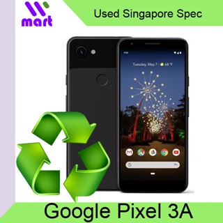 USED Google Pixel 3A / Secondhand Condition Singapore Set