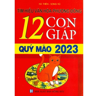 Books - Learn Oriental Culture - 12 Precious Year Giap 2023