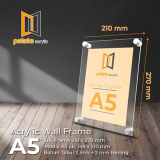 Acrylic FRAME A5 2MM / ACRYLIC FRAME A5 2MM / FRAME DISPLAY A5 2MM / ACRYLIC POSTER A5 2MM A5 2MM