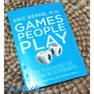 Games People Play - the psychology of human relationship - New Book And Seal