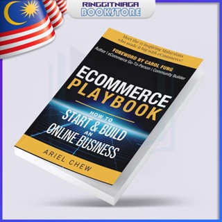 ecommerce Playbook: How To Start & Build An Online Business - BUSINESS BOOK - Ariel Chew