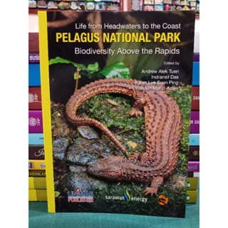 ZBH. Pelagus National Park: Biodiversity above the Rapids. Andrew Alek Tuen, Indraneil Das, Jayasilan Mohd-Azlan, eds.