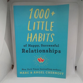 Book 1000+ Little Habits of Happy, Successful Relationships - Marc & Angel Chernoff (english)