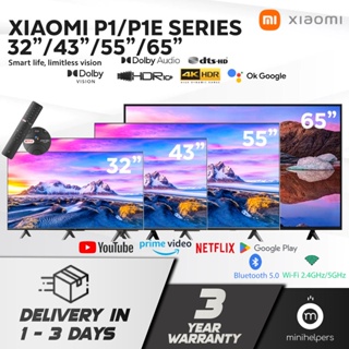 【3 YEAR OFFICIAL WARRANTY】READY STOCKS Xiaomi P1/P1E 32”/43”/55”/65” Smart Android TV with Netflix Google Playstore