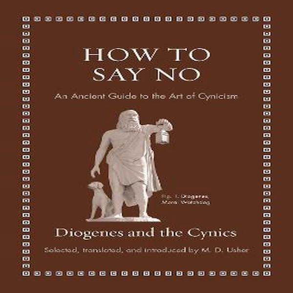 How To Say No An Ancient Guide To The Art Of Cynicism Shopee Singapore 7889