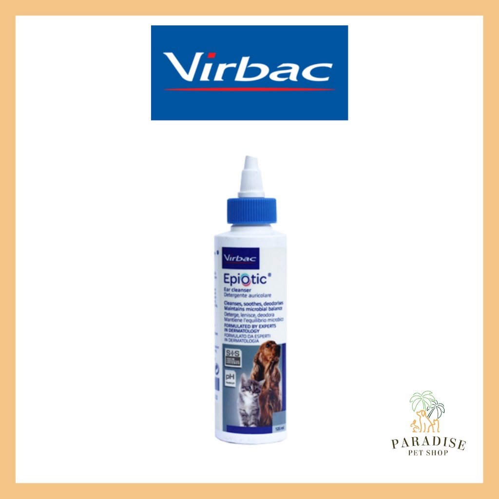 Virbac EPIOTIC® ear cleaner for dogs and cats 120ml Shopee Singapore