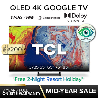 TCL C735 QLED 4K Google TV Android TV | 55 65 75 85 inch | iMAX Enhanced | 144 Hz VRR | *FREE 2N Tioman Resort Holiday