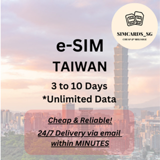 Taiwan 3 to 10 Days Unlimited Data [eSIM] CHEAPEST IN SG!