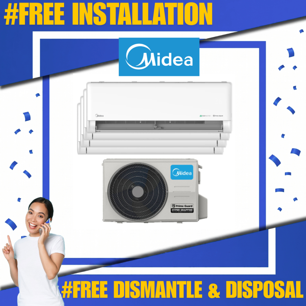 MIDEA R32 MULTI-SPLIT SYSTEM 4 AIRCON + FREE INSTALLATION + FREE DISMANTLE & DISPOSAL OLD AIRCON + FREE SITE VIEW