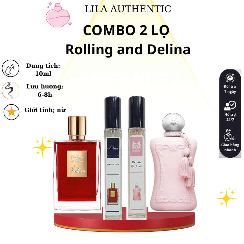 Combo 2 lọ nước hoa, Rolling in love và Delina chiết 10ml, sự kết hợp hoàn hảo cho bạn