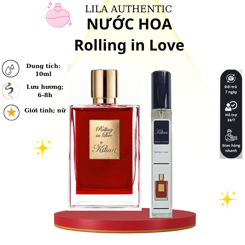 Nước hoa nữ Kiilian -Roliing In Love tinh tế , cuốn hút 10ml - hương hạnh nhân, xạ hương, nước hoa unisex