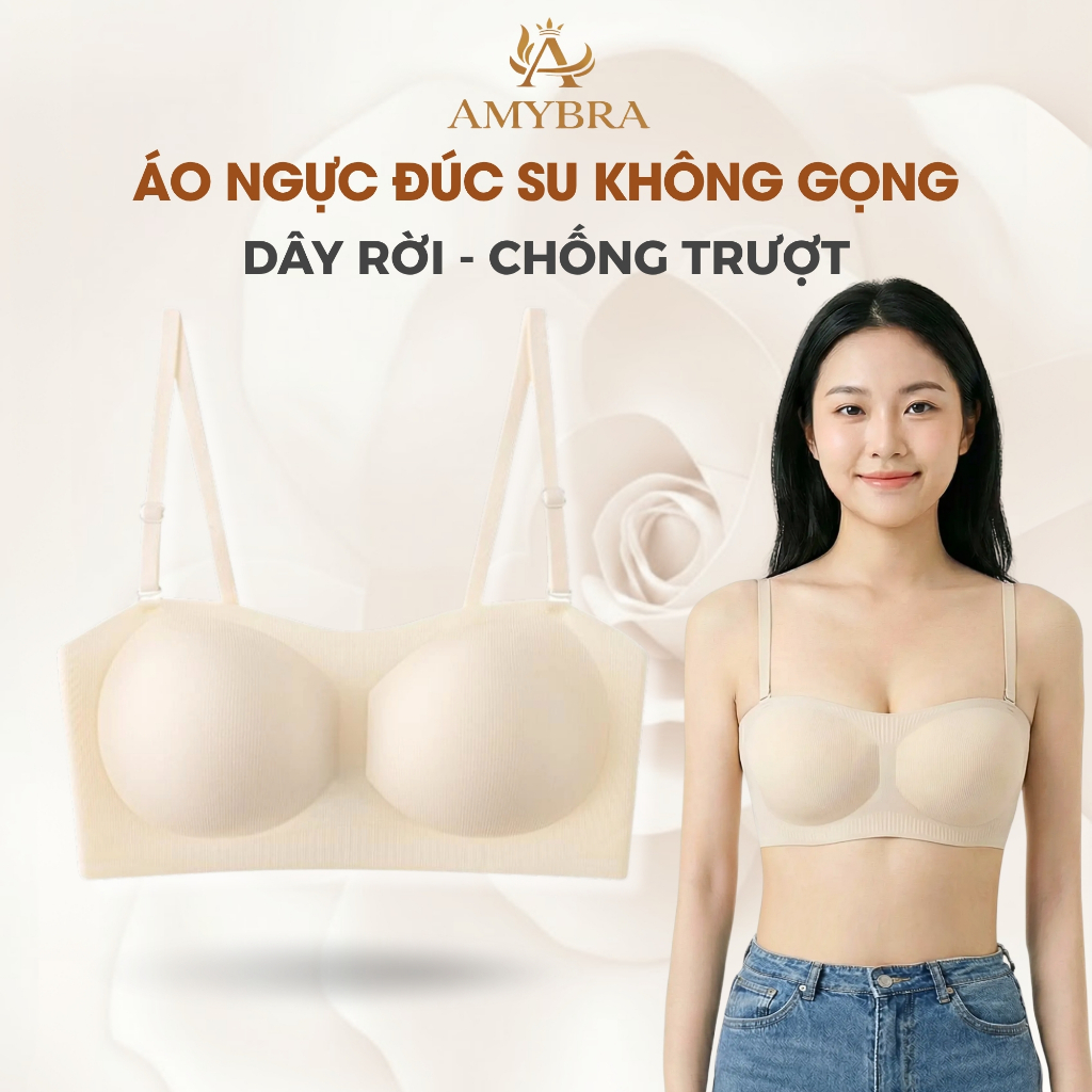 [BST 2026] Áo Ngực Nữ AMYBRA Không Dây Su Mịn Chống Tuột, Áo Quây Ngực Không Gọng Kèm Dây Vai A1952